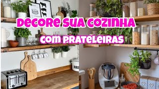 Prateleiras na cozinha mais de 30 idéias de prateleiras na cozinha [upl. by Alonzo]