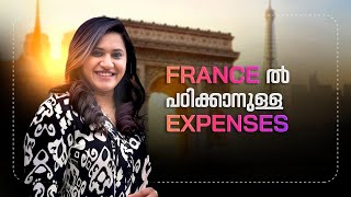 France ൽ പഠിക്കാനുള്ള expense അറിയാമോ  Expense to Study At France  Being Abroad [upl. by Hayikat81]