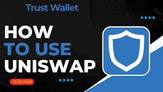 How to Use Uniswap with Trust Wallet [upl. by Leen595]