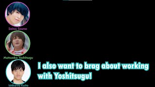 Ishikawa Kaito wants to brag about working with Matsuoka Yoshitsugu feat Saitou Souma [upl. by Larual270]