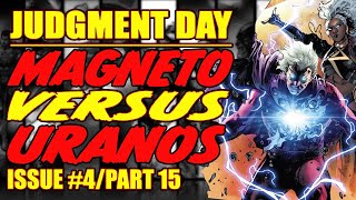 AXE JUDGMENT DAY  MAGNETO VS URANOS  Part 15  issue 4 2022 [upl. by Bej]