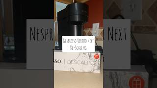 Nespresso Vertuo Next DeScaling nespressovertuo nespresso [upl. by Werdnael]