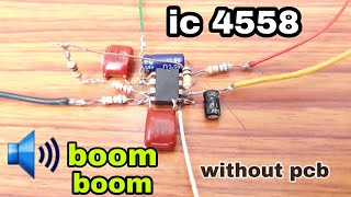 How to make bass boosted circuit ic 4558 for subwoofer [upl. by Irene]