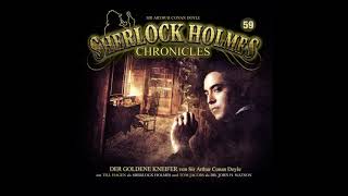 Sherlock Holmes Chronicles Folge 59 quotDer goldene Kneiferquot Komplettes Hörspiel [upl. by Ferriter]