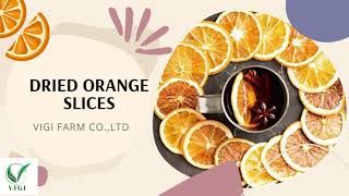 DISCOVER THE FLAVOR OF DRIED ORANGE SLICES SWEET FROM NATURE [upl. by Miles]