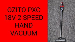 Ozito PXC 18V 2 Speed HAND Vacuum [upl. by Velasco]