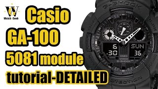 G Shock GA 100 module 5081 User manual and a VERY detailed functions overview [upl. by Adnirolc]