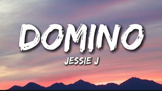 Jessie J  Domino lyrics [upl. by Leirraj]