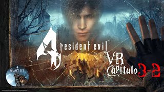 Resident Evil 4 VR Capitulo 32 [upl. by Aenej786]