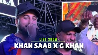 Khan Saab  G khan  Live Stage  Live performance  Live Show  Punjabi Song  Garry Sandhu  2024 [upl. by Torry]