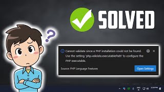 Solved How to Fix Cannot validate since a PHP installation could not be found [upl. by Abeh]