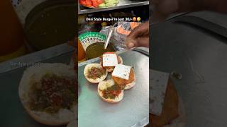 West Delhi Best Desi Burger🥵 burger burgerrecipe burgerviral burgerlovers streetfood foodie [upl. by Adieren]