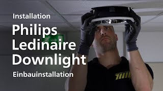 Philips Ledinaire Downlights  Installation [upl. by Tesil]