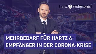 Haben Hartz 4Empfänger in der CoronaKrise einen Anspruch auf Mehrbedarf [upl. by Synned]