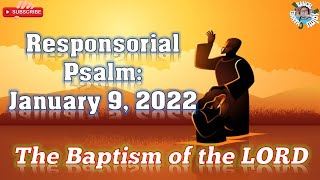 Responsorial Psalm January 9 2022ENGLISH The Baptism of the LORD [upl. by Rhys]