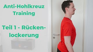 AntiHohlkreuzTraining Teil 1  Übungen zur Auflockerung der Rückenmuskulatur [upl. by Elexa433]