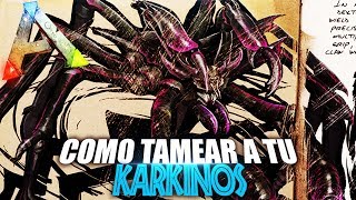 COMO TAMEAR A TU KARKINOS SOLO  Guia Español  Ark Survival Evolved [upl. by Lyreb]