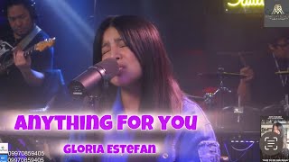 ANYTHING FOR YOU I GLORIA ESTEFANCOVER AILA SANTOS R2K BAND [upl. by Ybsorc]