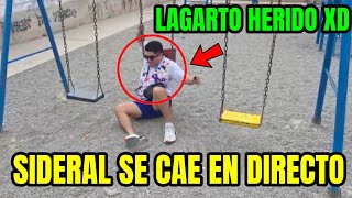 SIDERAL SE CAE EN DIRECTO🤣FULL KGUE RISA🤣🔥 [upl. by Nal111]