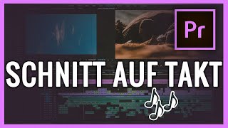 Schnitt Auf Takt  Videos Zur Musik Schneiden  So Einfach Schneiden In Adobe Premiere Pro [upl. by Ethelinda267]