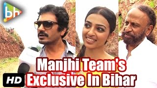 Manjhi  The Mountain Man  Nawazuddin Siddiqui  Radhika Apte  Ketan Mehta EXCLUSIVE Interview [upl. by Onitnevuj606]