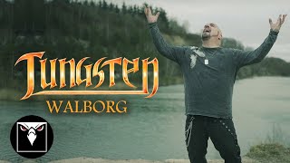 TUNGSTEN  Walborg Official Music Video [upl. by Anala]