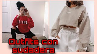 Outfits con sudaderas2022 tendencias [upl. by Evania]