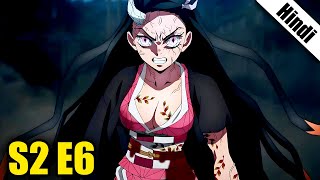 Demon Slayer Season 2 Episode 6 in Hindi Dubbed  Demon Slayer Season 2 Sixth Episode in Hindi [upl. by Jeffery]