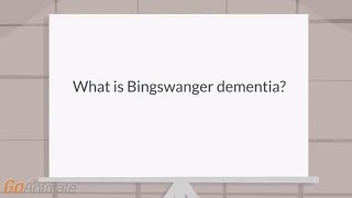 What is Bingswanger dementia [upl. by Zachery156]