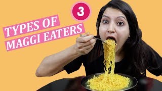 TYPES OF MAGGI EATERS 3  Laughing Ananas [upl. by Bendick596]