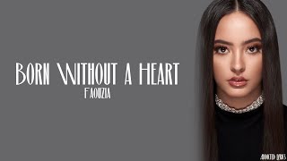 Faouzia  Born Without A Heart Lyrics [upl. by Annaeg]