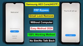 Samsung Galaxy A03 Core Frp Bypass Android 1213  Gmail Lock Remove Samsung A037F Without Pc 2024 [upl. by Aitram353]