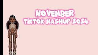 November TikTok mashup 2024 Not clean [upl. by Wendalyn367]