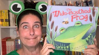 The Widemouthed Frog illustrated by Oakley Graham [upl. by Alisa]