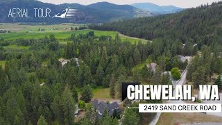 Aerial Tour  2419 Sand Creek Road  Chewelah Washington [upl. by Lenwood]