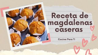 PINCHA AQUÍ para saber la RECETA VIRAL de las magdalenas caseras MÁS ESPONJOSAS [upl. by Oriane]