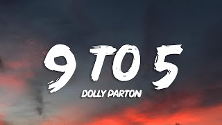 Dolly Parton  9 To 5 Lyrics [upl. by Ahsinotna]