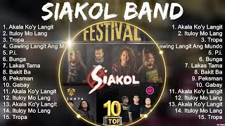 SIAKOL BAND Songs 2024  SIAKOL BAND Music Of All Time  SIAKOL BAND Top Songs 2024 [upl. by Esinyl]