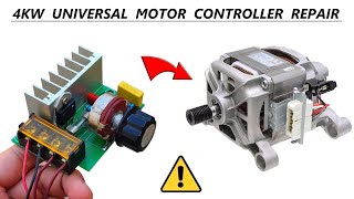 REPAIR  4000W 220V Universal Motor Speed Controller [upl. by Mia993]