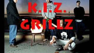 KIZ  Grillz [upl. by Lisbeth]