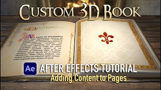 Custom 3D Book Adding Content to Pages  After Effects Tutorial [upl. by Llij]