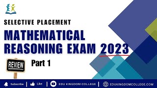 Edu  Kingdom College 2023 NSW Selective Test  Mathematical Reasoning Review Part 1 [upl. by Amikehs228]