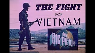 The Fight For Vietnam  The Big Picture [upl. by Shea915]