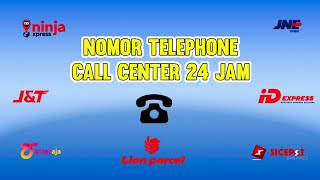 NOMOR TELEPON COSTUMER SERVICE CS 24 JAM JNE JampT SICEPAT ANTER AJA NINJA LION PARCEL ID [upl. by Ranit377]