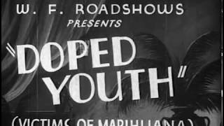 Doped Youth 1936 Reefer Madness [upl. by Agata]