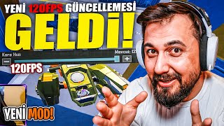 YENİ 120 FPS GÜNCELLEMESİ VE MODU OYNADIM  PUBG MOBILE [upl. by Schaaff]