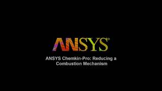 ANSYS ChemkinPro Reducing a Combustion Mechanism [upl. by Disini]