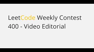 Leetcode weekly contest 400 Video Editorial  Global Rank  326 [upl. by Aekim]