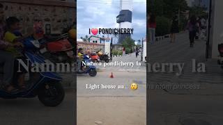 💥Namma Pondicherry la light house🗼 haa😲sasha princess light house tourist place [upl. by Helsa]