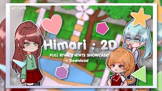 HIMARI2D  Full Rival events and Rival Elimination Showcase   Download Link [upl. by Cia]